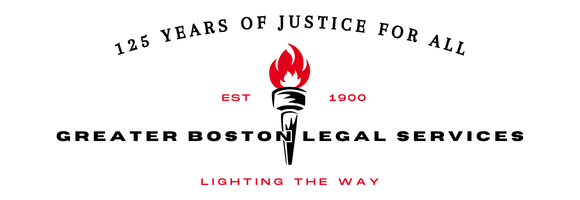 Greater Boston Legal Services Established 1900 125 Years of Justice For All Lighting the Way